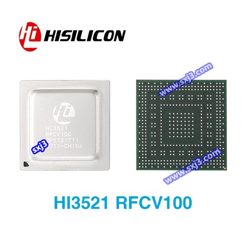 hi3521rfcv100 安防视频监控芯片 安防主控芯片 华为海思主控芯片