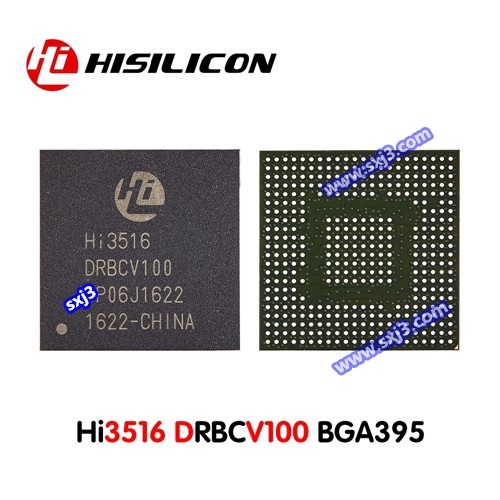 HI3516DRBCV100,HI3516DV100,海思芯片现货,HISILICON芯片代理