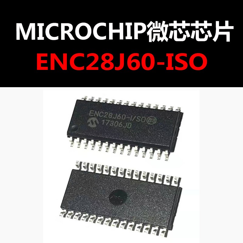 ENC28J60-I/SO 正品原装 SSOP28 以太网控制器 热卖